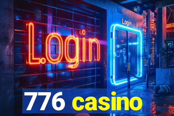 776 casino